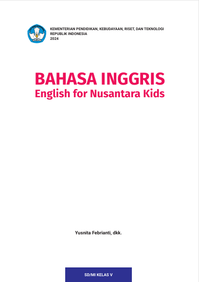 Bahasa Inggris: English for Nusantara Kids untuk SD/MI Kelas V